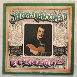 Stefan Grossman Featuring  Son House, Jo-Ann Kelly, Sam Mitchell And Mike Cooper - Country Blues Guitar Festival