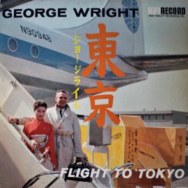 George Wright (2) - Flight To Tokyo