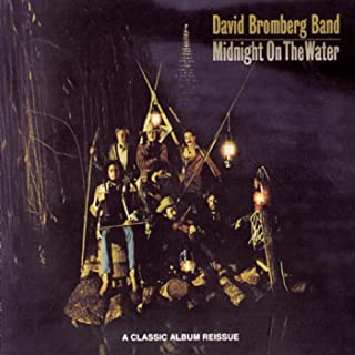 David Bromberg Band - Midnight On The Water