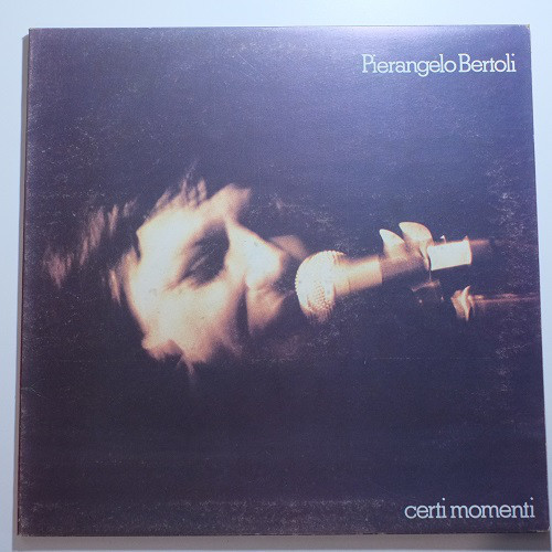 Pierangelo Bertoli - Certi Momenti