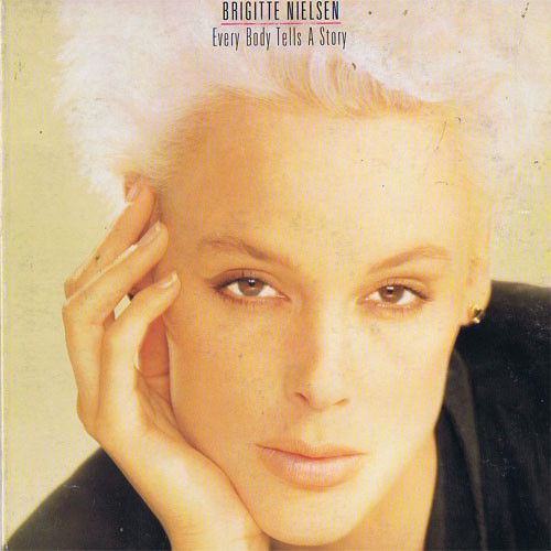 Brigitte Nielsen - Every Body Tells A Story