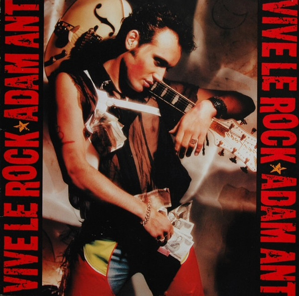 Adam Ant - Vive Le Rock