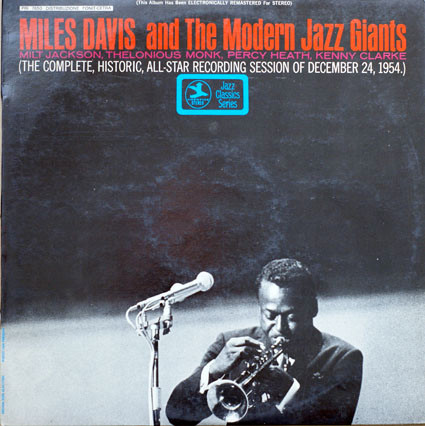Miles Davis - Miles Davis And The Modern Jazz Giants