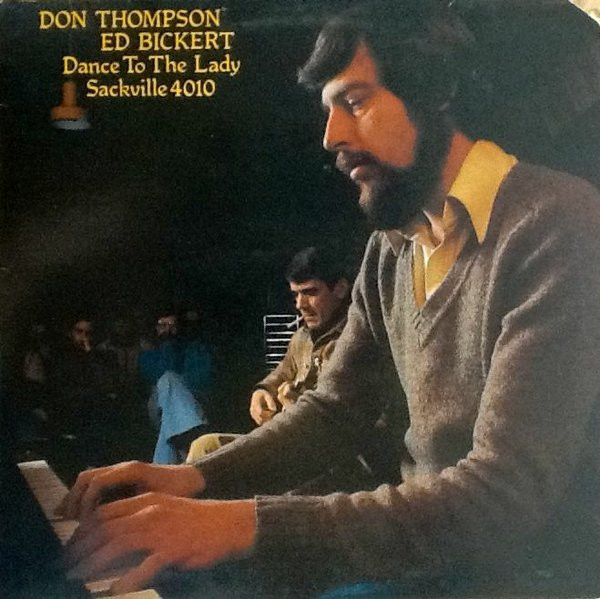 Don Thompson (2), Ed Bickert - Dance To The Lady