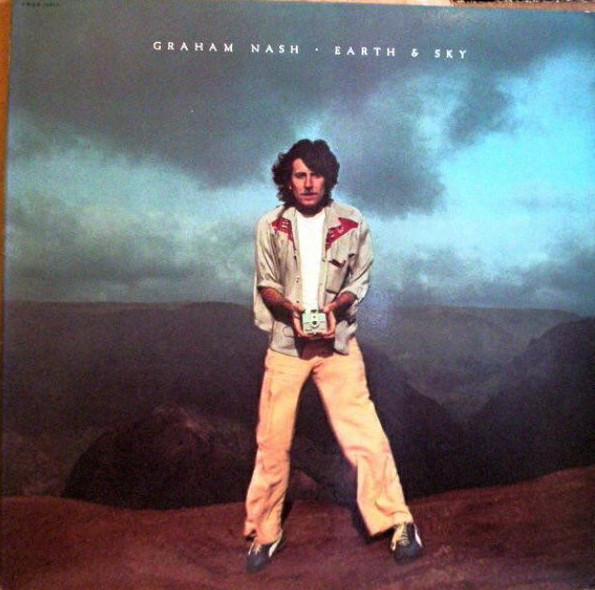 Graham Nash - Earth & Sky