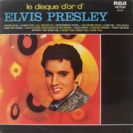 Elvis Presley - Le Disque D'or D'Elvis Presley
