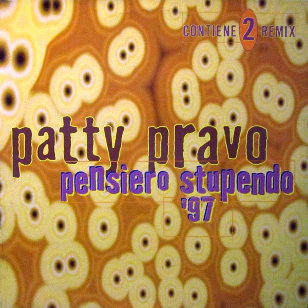 Patty Pravo - Pensiero Stupendo '97
