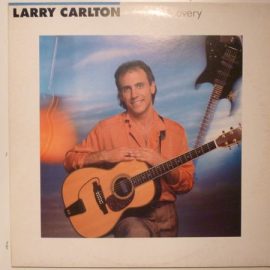 Larry Carlton - Discovery