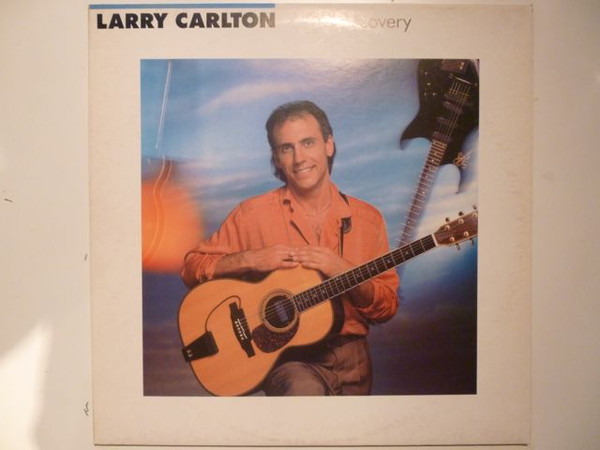 Larry Carlton - Discovery