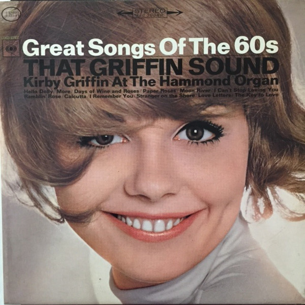 Kirby Griffin - That Griffin Sound: Great Songs Of The 60s