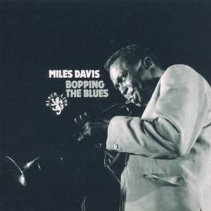 Miles Davis - Bopping The Blues