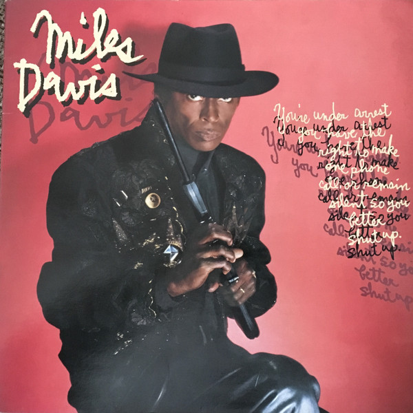 Miles Davis - You're Under Arrest