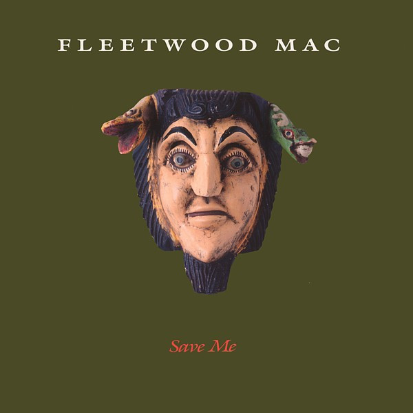 Fleetwood Mac - Save Me