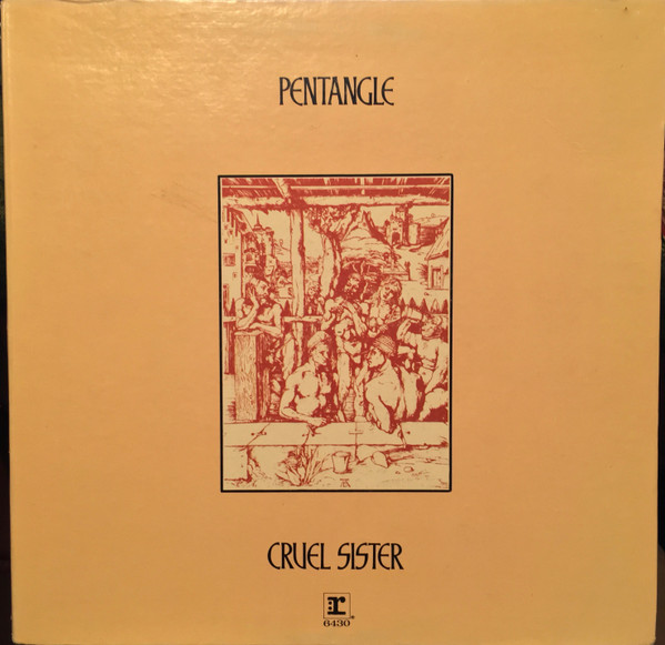 Pentangle - Cruel Sister