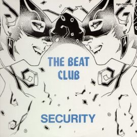 The Beat Club - Security