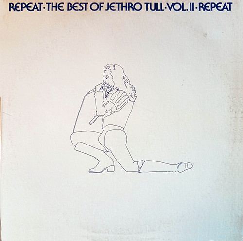 Jethro Tull - Repeat - The Best Of Jethro Tull - Vol. II
