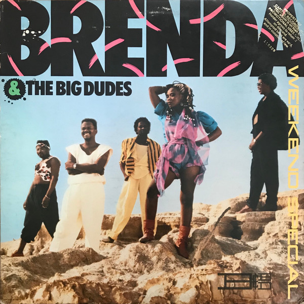 Brenda & The Big Dudes - Weekend Special