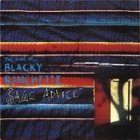 The Band Of Blacky Ranchette - Sage Advice