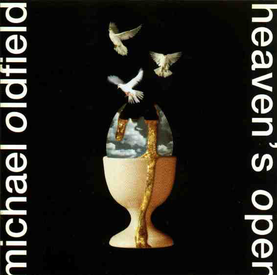 Michael Oldfield* - Heaven's Open