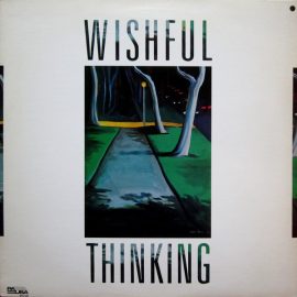 Wishful Thinking (4) - Wishful Thinking