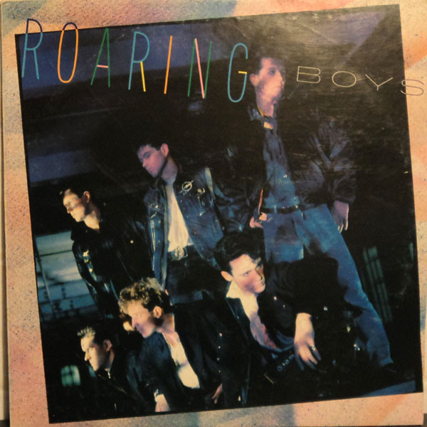 Roaring Boys - Roaring Boys