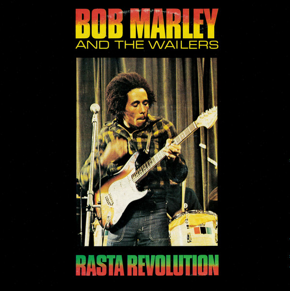 Bob Marley & The Wailers - Rasta Revolution