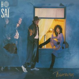 Ho Saï* - Tightropes