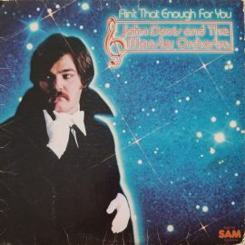 John Davis And The Monster Orchestra* - Ain't That Enough For You