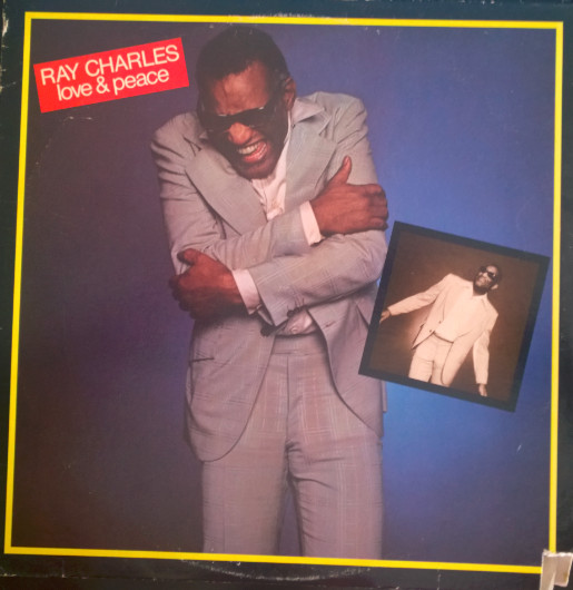 Ray Charles - Love & Peace