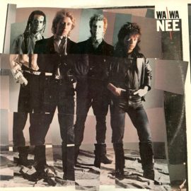 Wa Wa Nee - Wa Wa Nee