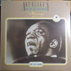 Art Blakey & The Jazz Messengers - Mirage