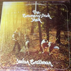 Stefan Grossman - The Gramercy Park Sheik