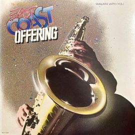 East Coast Offering - Walkin' With You
