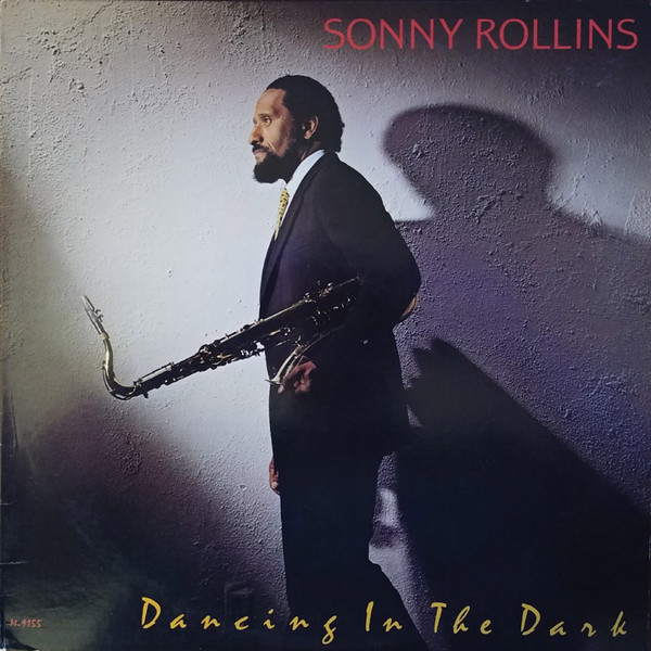 Sonny Rollins - Dancing In The Dark