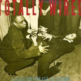 Various - Totally Wired (A Collection From Acid Jazz Records)