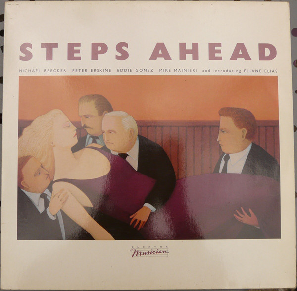 Steps Ahead - Steps Ahead