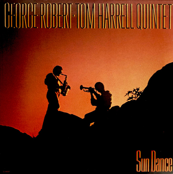 George Robert-Tom Harrell Quintet - Sun Dance