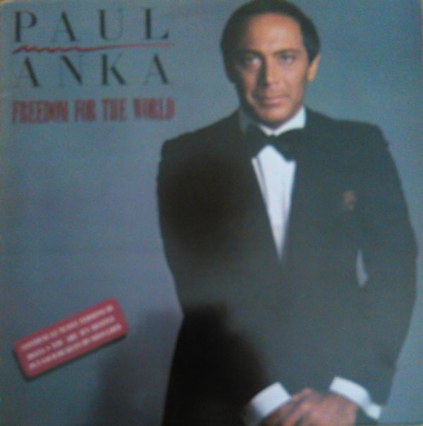 Paul Anka - Freedom For The World