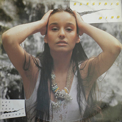 Electric Mind - Let Me Love Tonight