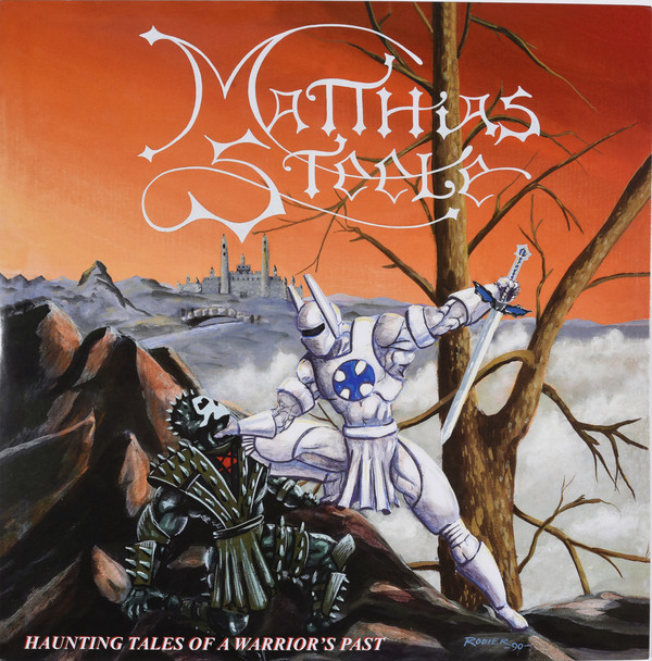 Matthias Steele - Haunting Tales Of A Warrior's Past