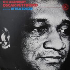 Oscar Pettiford Featuring Attila Zoller - The Legendary Oscar Pettiford