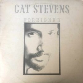 Cat Stevens - Foreigner