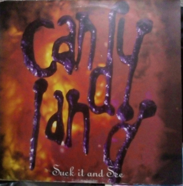 Candyland - Suck It And See