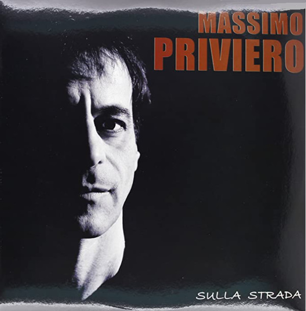 Massimo Priviero - Sulla Strada