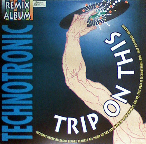 Technotronic - Trip On This - The Remixes