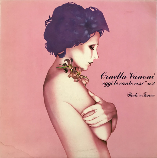 Ornella Vanoni - "Oggi Le Canto Così" N.2 (Paoli E Tenco)