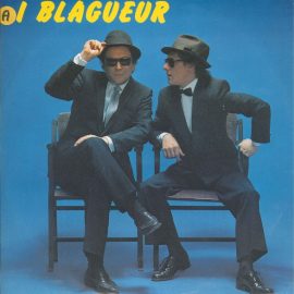 I Blagueur - Balla. ? .. No! .. / Ti 'D Bale ?