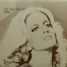 Mina (3) - ...Del Mio Meglio
