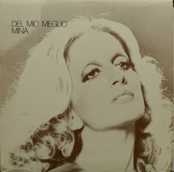 Mina (3) - ...Del Mio Meglio