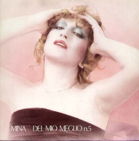 Mina (3) - ...Del Mio Meglio N.5